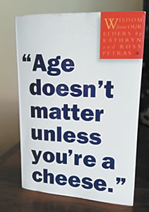 Age-Doesnt-Matter-Unless-Youre-a-Cheese